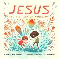 Book Cover for Jesus and the Gift of Friendship by Trillia Newbell