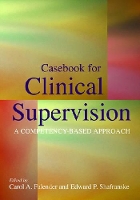 Book Cover for Casebook for Clinical Supervision by Carol A. Falender, Edward P. Shafranske