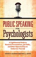 Book Cover for Public Speaking for Psychologists by David B. Feldman, Paul J. Silvia