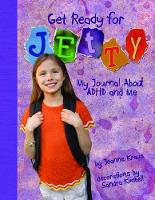 Book Cover for Get Ready for Jetty! by Jeanne Kraus