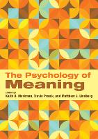 Book Cover for The Psychology of Meaning by Keith D. Markman