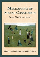Book Cover for Mechanisms of Social Connection by Mario Mikulincer