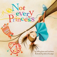 Book Cover for Not Every Princess by Jeffrey Bone, Lisa Bone