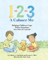 Book Cover for 1-2-3 a Calmer Me by Colleen A. Patterson, Brenda Miles