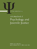 Book Cover for APA Handbook of Psychology and Juvenile Justice by Kirk Heilbrun