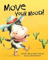 Book Cover for Move Your Mood! by Brenda S Miles, Colleen A Patterson