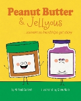 Book Cover for Peanut Butter & Jellyous by Michael Genhart
