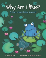 Book Cover for Why Am I Blue? by Kalli Dakos, Gayle E. Pitman