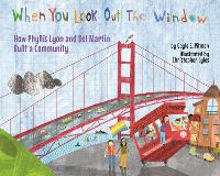 Book Cover for When You Look Out the Window by Gayle E. Pitman