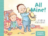 Book Cover for All Mine! by Carol Zeavin, Rhona Silverbush