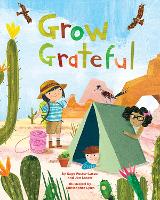 Book Cover for Grow Grateful by Sage Foster-Lasser, Jon Lasser