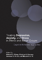 Book Cover for Treating Depression, Anxiety, and Stress in Ethnic and Racial Groups by Edward C. Chang