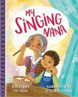 Book Cover for My Singing Nana by Pat Mora