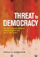 Book Cover for Threat to Democracy by Fathali M. Moghaddam