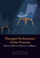 Book Cover for Therapist Performance Under Pressure by J. Christopher Muran, Catherine F. Eubanks