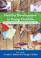 Book Cover for Healthy Development in Young Children by Vincent C Alfonso