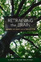 Book Cover for Retraining the Brain by Sheila Rauch, Carmen McLean