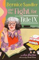 Book Cover for Bernice Sandler and the Fight for Title IX by Jen Barton