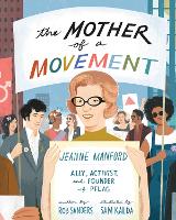 Book Cover for The Mother of a Movement by Rob Sanders