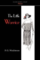 Book Cover for The Little Warrior by P G Wodehouse