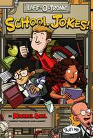 Book Cover for Laff-O-Tronic School Jokes! by Michael Dahl