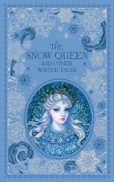 Book Cover for The Snow Queen and Other Winter Tales (Barnes & Noble Collectible Editions) by Various Authors