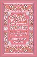 Book Cover for Little Women and Other Novels by Louisa May Alcott