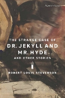 Book Cover for The Strange Case of Dr. Jekyll and Mr. Hyde and Other Stories by Robert Louis Stevenson