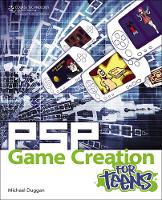 Book Cover for PSP Game Creation for Teens by Michael (North Arkansas College) Duggan