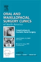 Book Cover for Complications in Cosmetic Facial Surgery, An Issue of Oral and Maxillofacial Surgery Clinics by Joe, III (Medical Director, Niamtu Cosmetic Facial Surgery, Diplomat, American Board of Cosmetic Facial Surgery, Diplom Niamtu