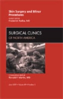 Book Cover for Skin Surgery and Minor Procedures, An Issue of Surgical Clinics by Frederick Radke