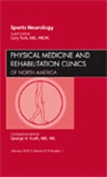 Book Cover for Sports Neurology, An Issue of Physical Medicine and Rehabilitation Clinics by Cory Toth