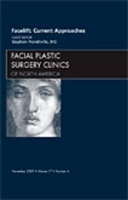 Book Cover for Facelift: Current Approaches, An Issue of Facial Plastic Surgery Clinics by Stephen Prendiville