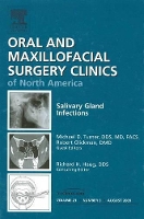 Book Cover for Salivary Gland Infections, An Issue of Oral and Maxillofacial Surgery Clinics by Michael D. Turner, Robert Glickman