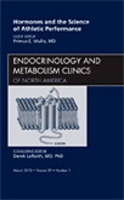 Book Cover for Hormones and the Science of Athletic Performance, An Issue of Endocrinology and Metabolism Clinics by PrimusE, MD Mullis