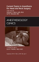 Book Cover for Current Topics in Anesthesia for Head and Neck Surgery , An Issue of Anesthesiology Clinics by Joshua H. Atkins, Jeff E. E. Mandel