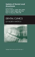 Book Cover for Update of Dental Local Anesthesia, An Issue of Dental Clinics by Paul Moore, Elliot Hersh, Sean Boynes