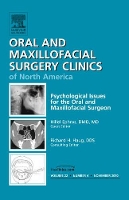 Book Cover for Psychological Issues for the Oral and Maxillofacial Surgeon, An Issue of Oral and Maxillofacial Surgery Clinics by Hillel Ephros