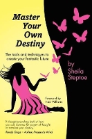 Book Cover for Master Your Own Destiny by Sheila Steptoe