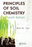 Book Cover for Principles of Soil Chemistry by Kim H. Tan