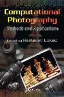 Book Cover for Computational Photography by Rastislav (Foveon, Inc. / Sigma Corp., San Jose, California, USA) Lukac