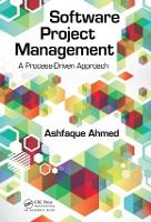 Book Cover for Software Project Management by Ashfaque Ahmed