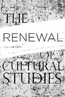 Book Cover for The Renewal of Cultural Studies by Paul Smith