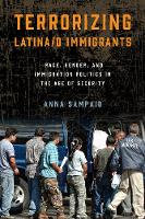 Book Cover for Terrorizing Latina/o Immigrants by Anna Sampaio