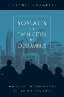 Book Cover for Somalis in the Twin Cities and Columbus by Stefanie Chambers