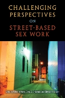 Book Cover for Challenging Perspectives on Street-Based Sex Work by Katie Hail-Jares