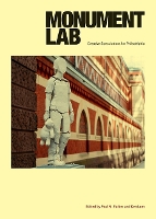 Book Cover for Monument Lab by Paul M. Farber