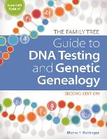 Book Cover for The Family Tree Guide to DNA Testing and Genetic Genealogy by Blaine T. Bettinger