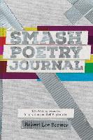 Book Cover for Smash Poetry Journal by Robert Lee Brewer