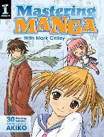 Book Cover for Mastering Manga with Mark Crilley by Mark Crilley